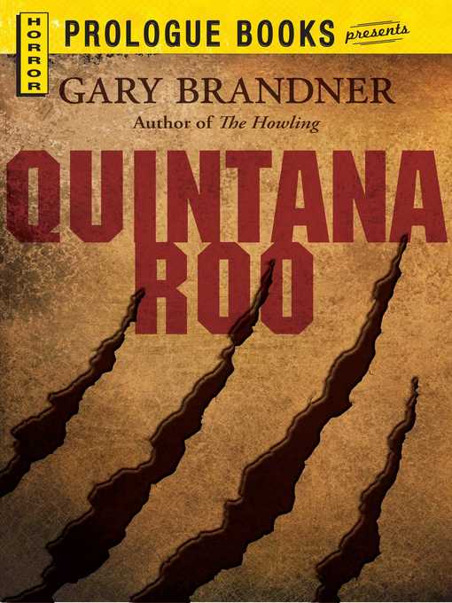 Title details for Quintana Roo by Gary Brandner - Wait list
